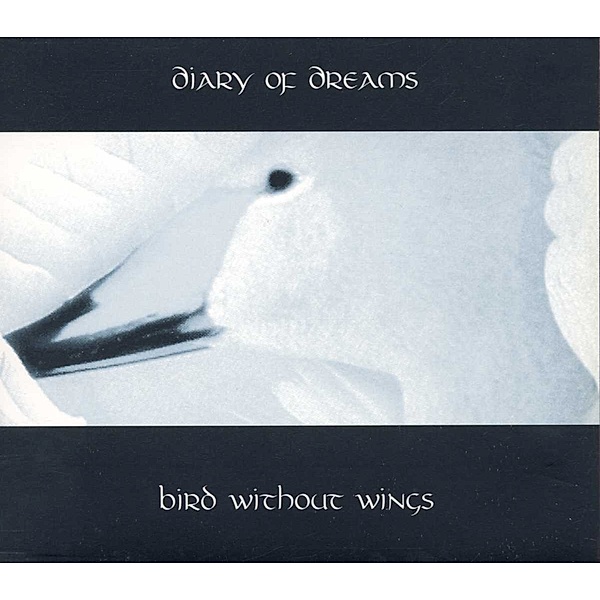 Bird Without Wings, Diary Of Dreams