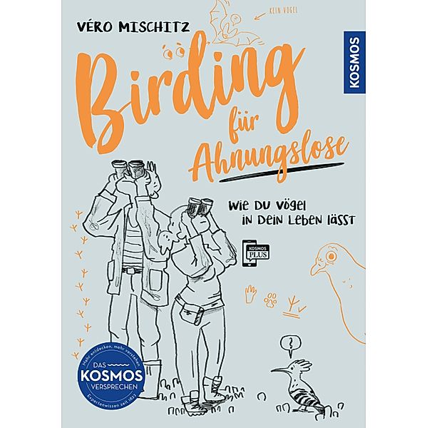 Birding für Ahnungslose, Véro Mischitz