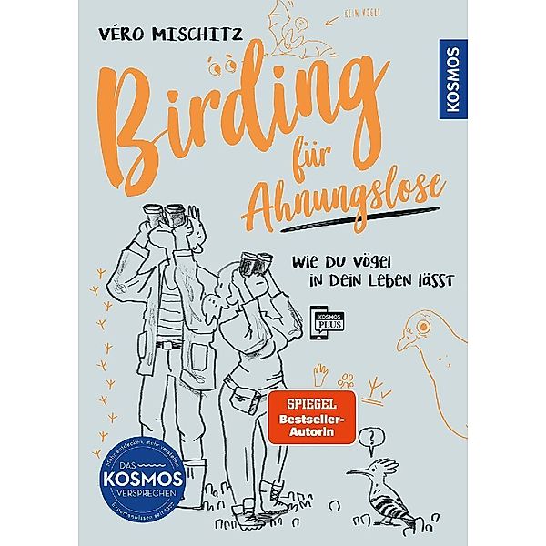 Birding für Ahnungslose, Véro Mischitz