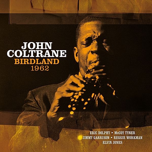 Birdland 1962 (Vinyl), John Coltrane