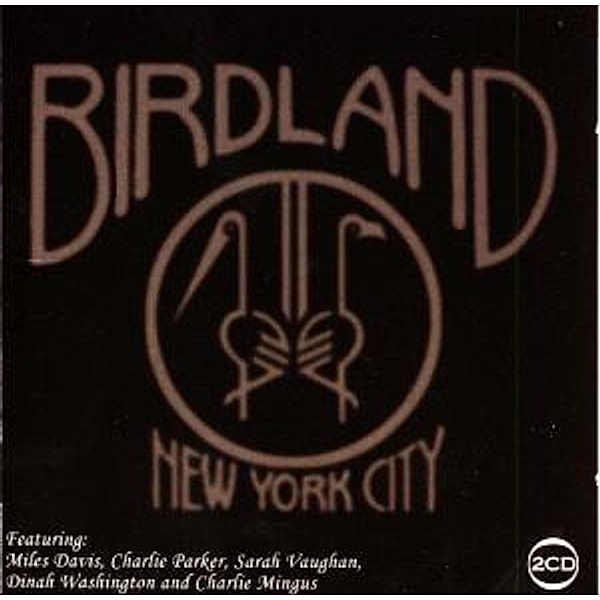 Birdland New York City, Diverse Interpreten