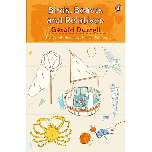 Birds, Beasts and Relatives, Gerald Durrell