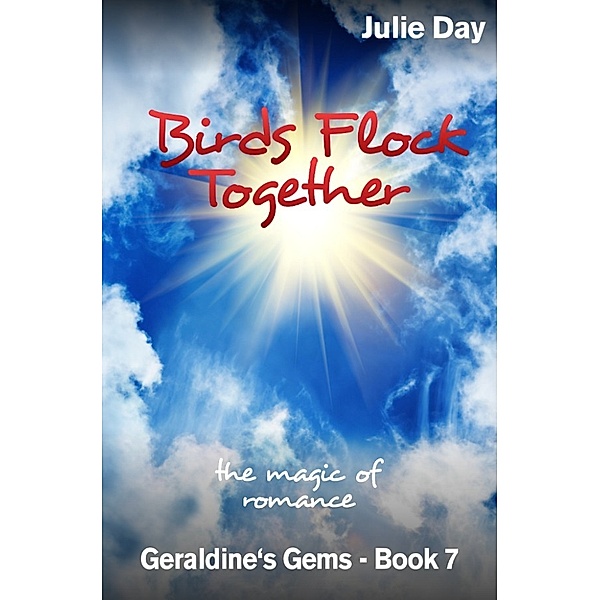 Birds Flock Together, Julie Day