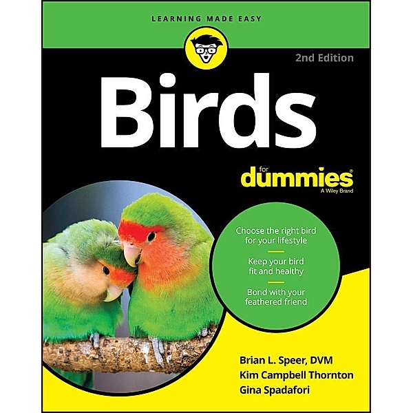 Birds For Dummies, Brian L. Speer, Kim Campbell Thornton, Gina Spadafori