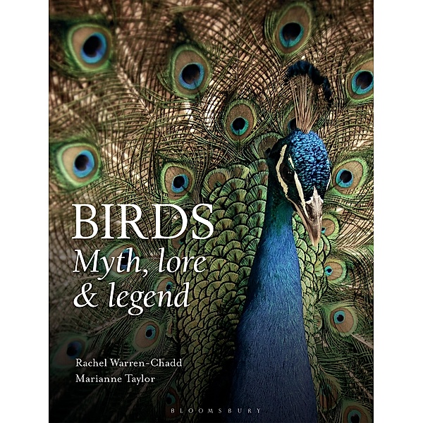 Birds: Myth, Lore and Legend, Rachel Warren Chadd, Marianne Taylor