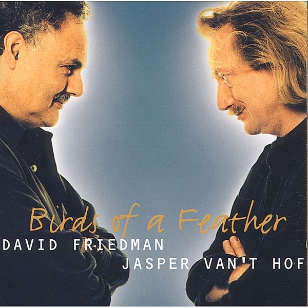 Birds Of A Feather, D. Friedman & Hof J.Van't