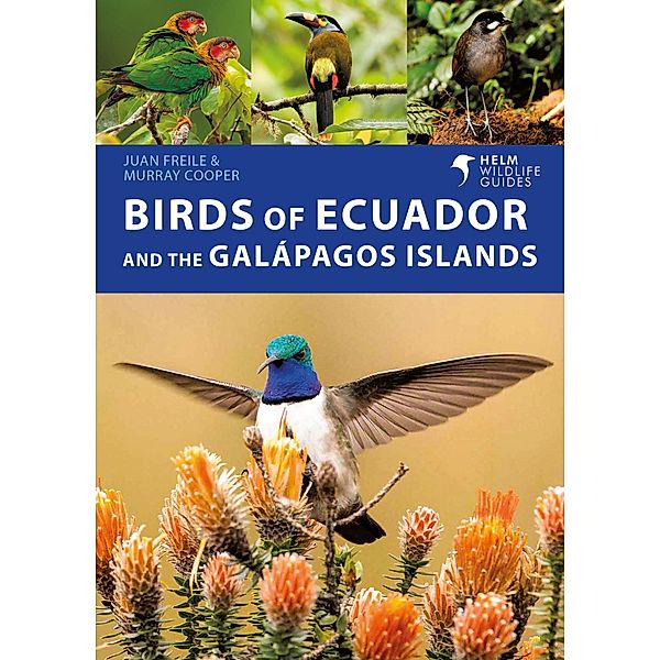 Birds of Ecuador and the Galápagos Islands, Juan Freile, Murray Cooper