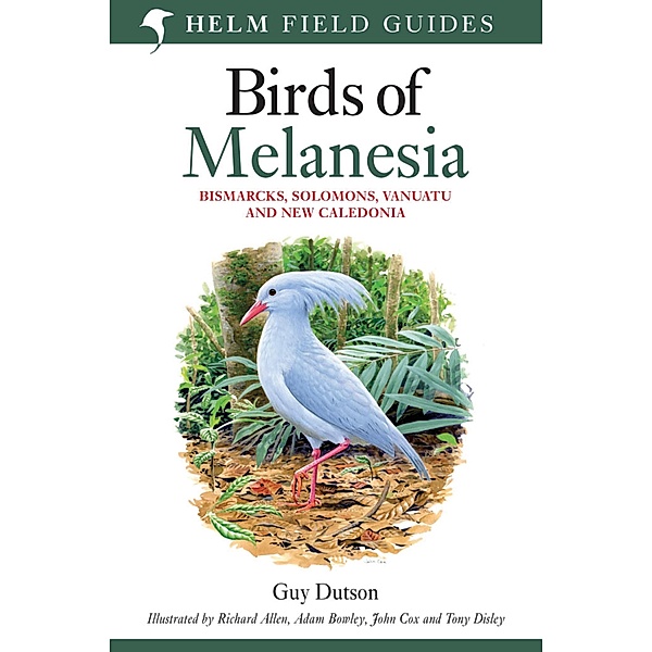 Birds of Melanesia, Guy Dutson