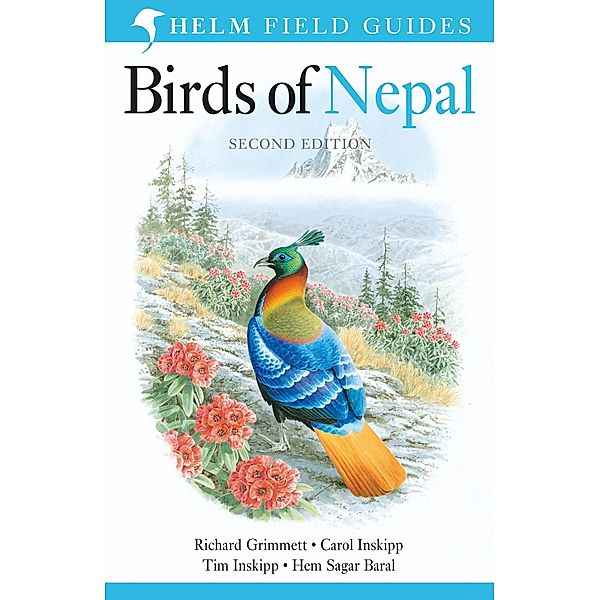 Birds of Nepal, Richard Grimmett, Carol Inskipp, Tim Inskipp, Hem Sagar Baral