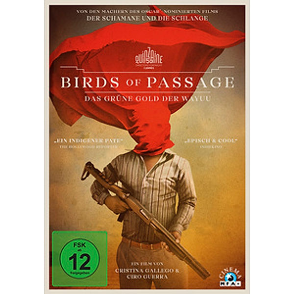 Birds of Passage - Das grüne Gold der Wayuu, Ciro Guerra