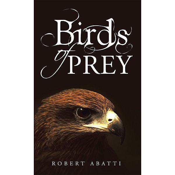 Birds of Prey, Robert Abatti