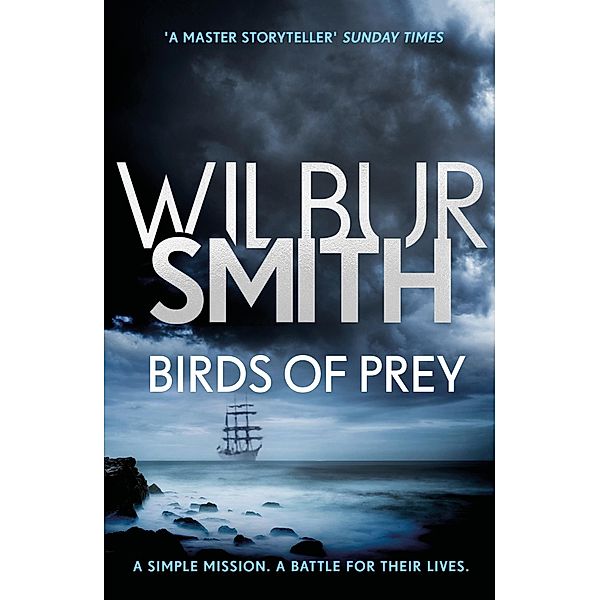 Birds of Prey / Courtney series Bd.9, Wilbur Smith