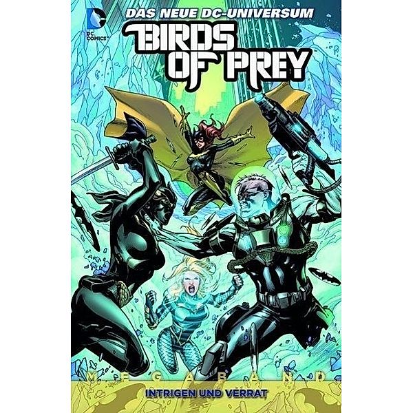 Birds of Prey - Intrigen und Verrat, Duane Swierczynski, Christy Marx, James Tynion
