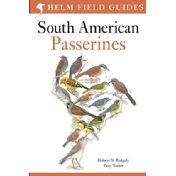 Birds of South America, Robert S. Ridgely, Guy Tudor