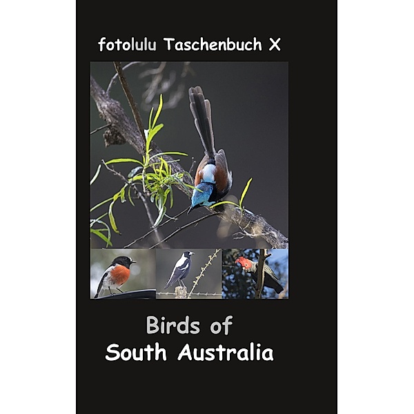 Birds of South Australia, Fotolulu