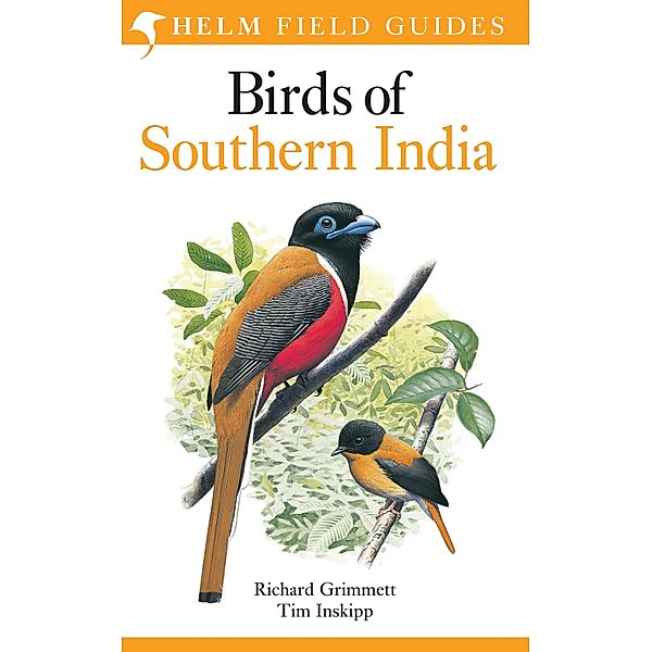 Birds of Southern India, Richard Grimmett, Tim Inskipp