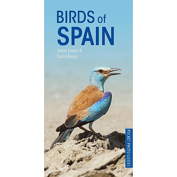 Birds of Spain, James Lowen, Carlos Bocos Gonzalez