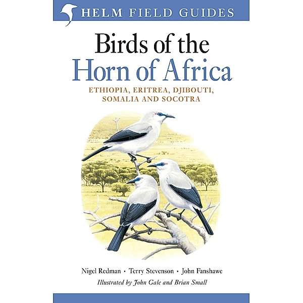 Birds of the Horn of Africa, Nigel Redman, Terry Stevenson, John Fanshawe