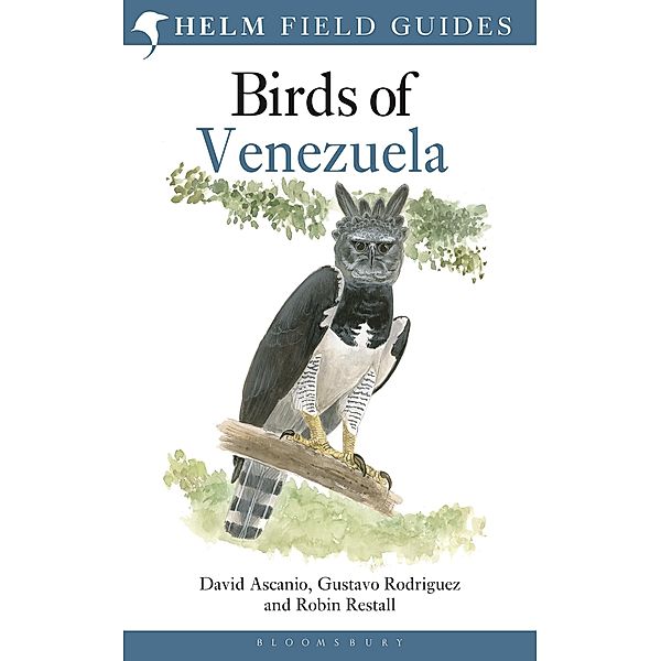 Birds of Venezuela, David Ascanio, Gustavo Rodriguez, Robin Restall