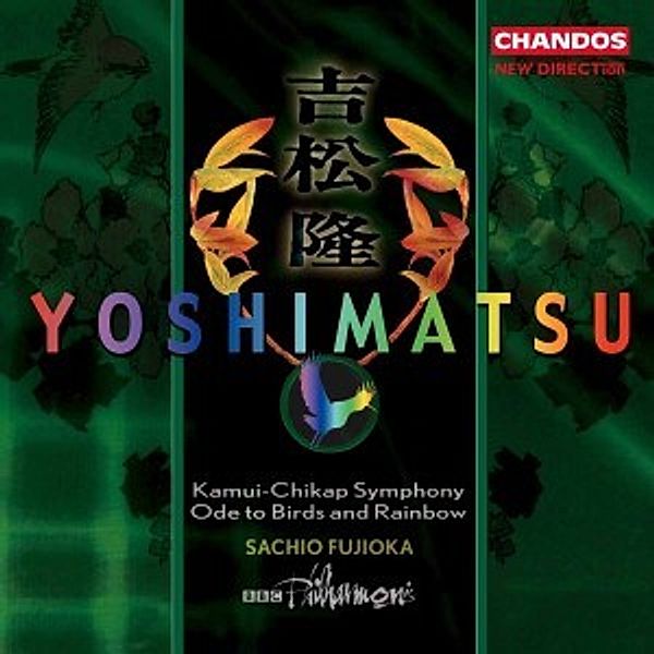 Birds & Rainbow/Kamui-Chikap Symphony, Fujioka, Bbc Philharmonic