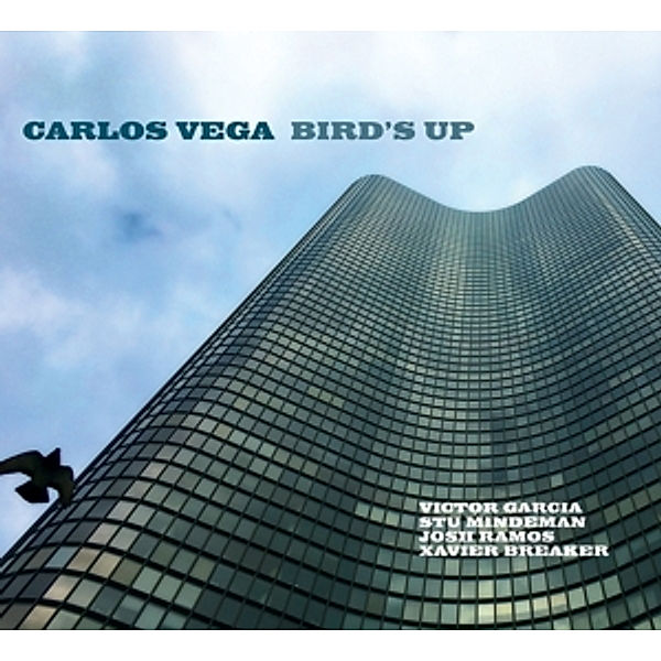 Bird'S Up, Carlos Vega