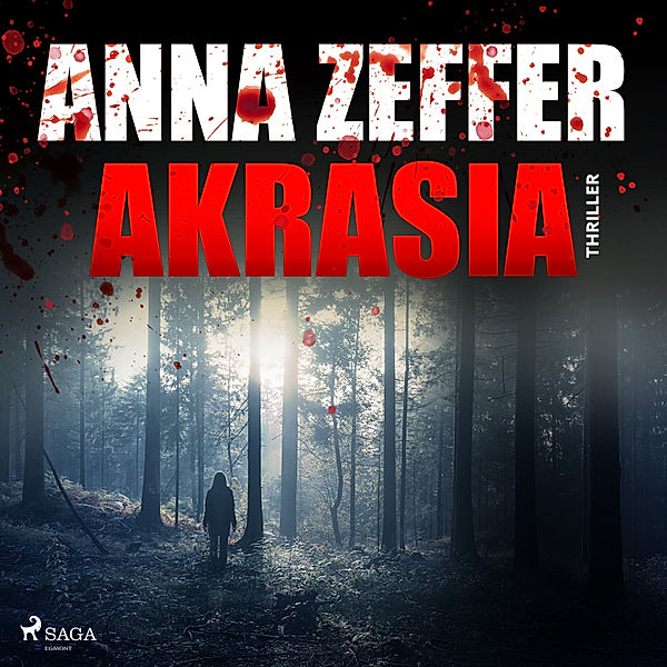 Birgitta Björkhammar - 6 - Akrasia, Anna Zeffer