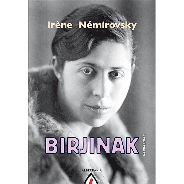 Birjinak, Irène Némirovsky