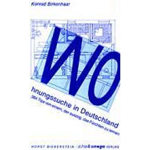 Birkenhaar, K: Wohnungssuche in Deutschland, Konrad Birkenhaar
