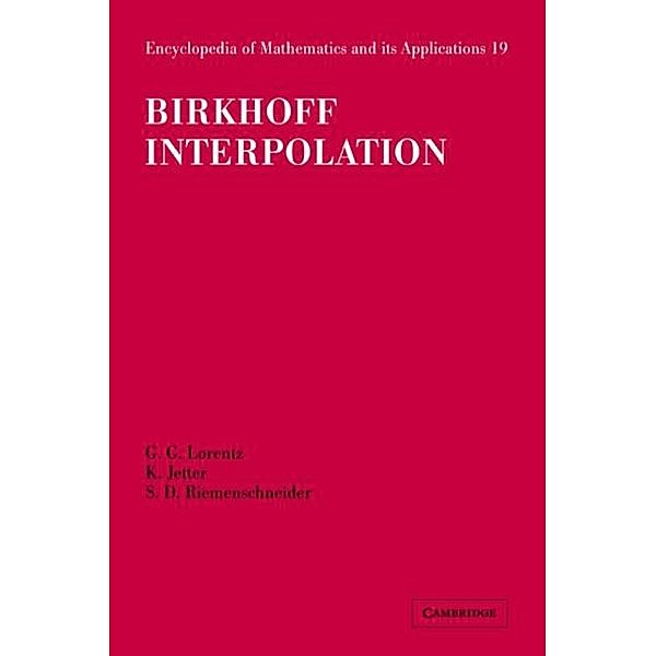 Birkhoff Interpolation, G. G. Lorentz
