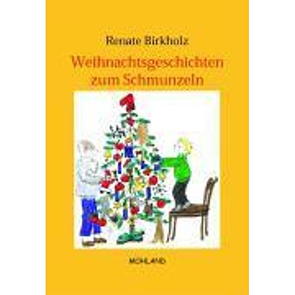 Birkholz, R: Weihnachtsgeschichten zum Schmunzeln, Renate Birkholz