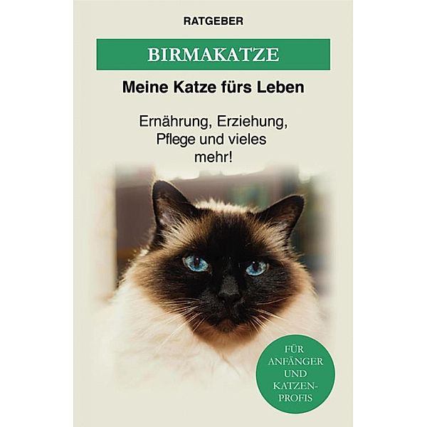 Birma Katze, Meine Katze fürs Leben Ratgeber