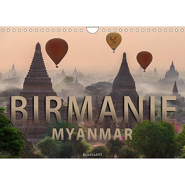 BIRMANIE MYANMAR (Calendrier mural 2023 DIN A4 horizontal), BuddhaART