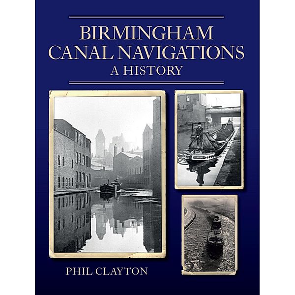 Birmingham Canal Navigations, Phil Clayton