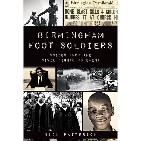 Birmingham Foot Soldiers, Nick Patterson