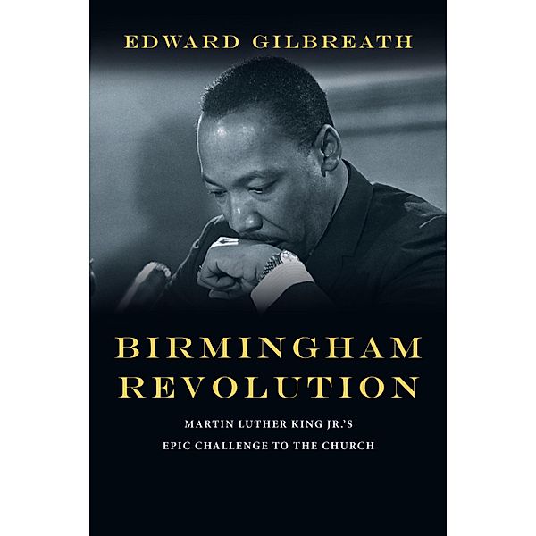 Birmingham Revolution, Edward Gilbreath