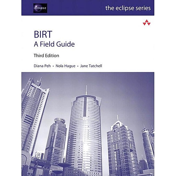 BIRT / Eclipse Series, Peh Diana, Hague Nola, Tatchell Jane