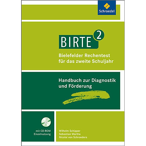 BIRTE 2 - Bielefelder Rechentest für das 2. Schuljahr, Wilhelm Schipper, Nikolai von Schroeders, Sebastian Wartha