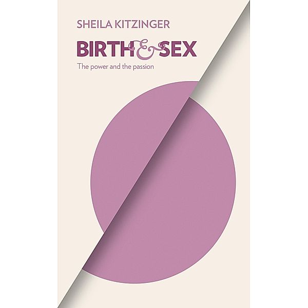 Birth and Sex / Pinter and Martin, Kitzinger