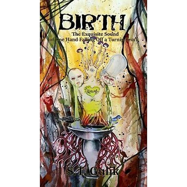 Birth / Chakra Kong Bd.1, S. T. Gulik