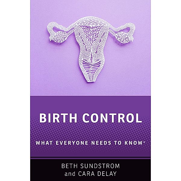 Birth Control, Beth L. Sundstrom, Cara Delay