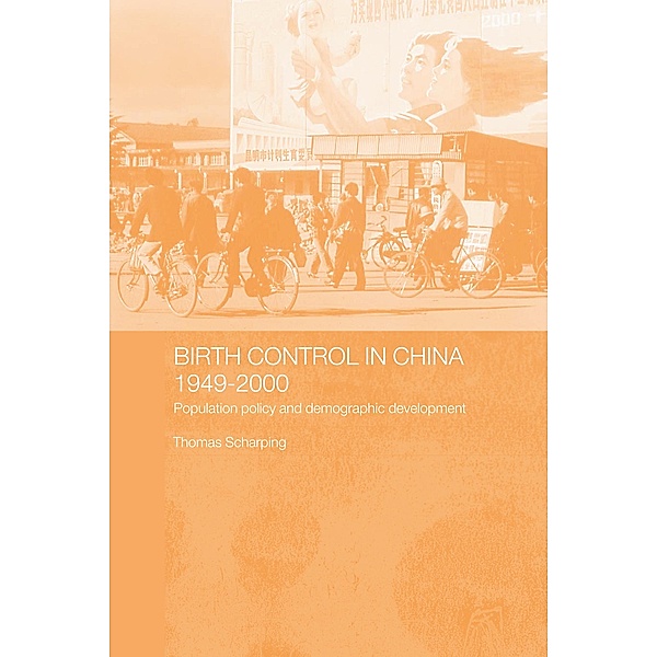 Birth Control in China 1949-2000, Thomas Scharping