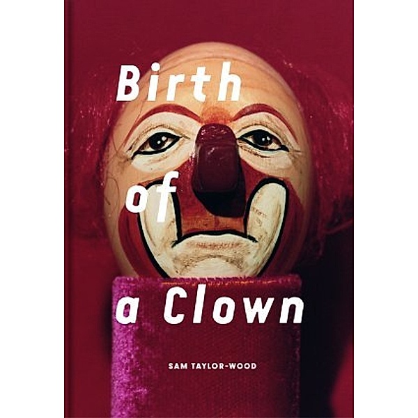 Birth of a Clown, Sam Taylor-Johnson