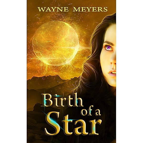 Birth of a Star, Wayne Meyers