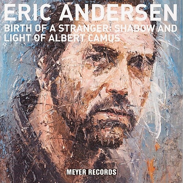 Birth Of A Stranger:Shadow & Light Of Albert Camus (Vinyl), Eric Andersen