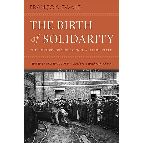 Birth of Solidarity, Ewald Francois Ewald