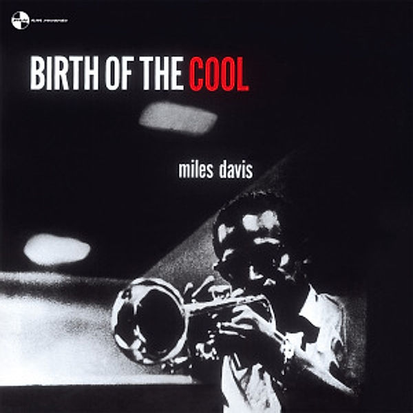 Birth Of The Cool (Vinyl), Miles Davis