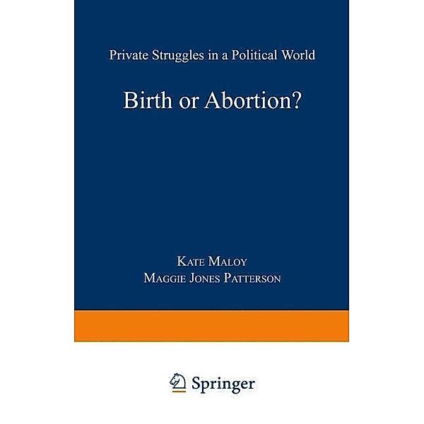 Birth or Abortion?, Kate Maloy, Margaret Jones Patterson