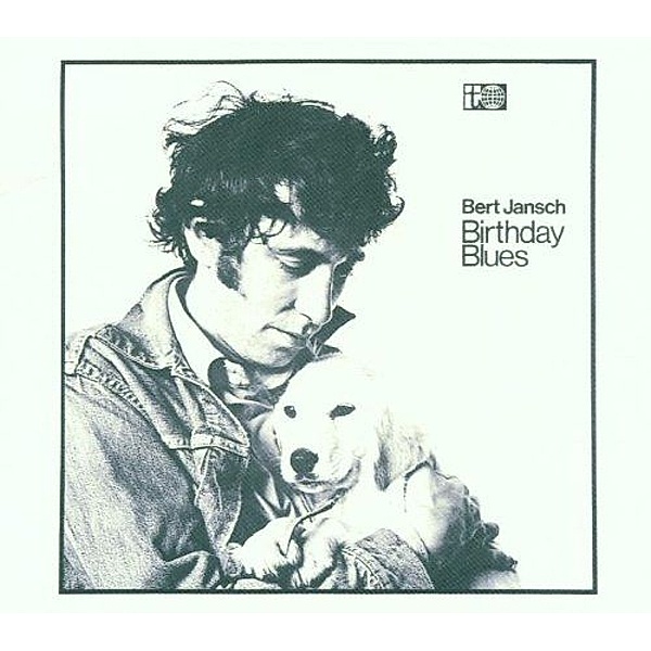 Birthday Blues (Vinyl), Bert Jansch