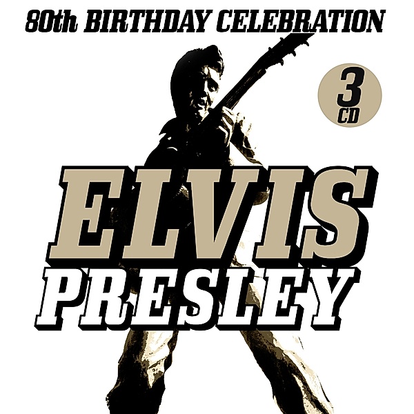 Birthday Celebration 80th, Elvis Presley