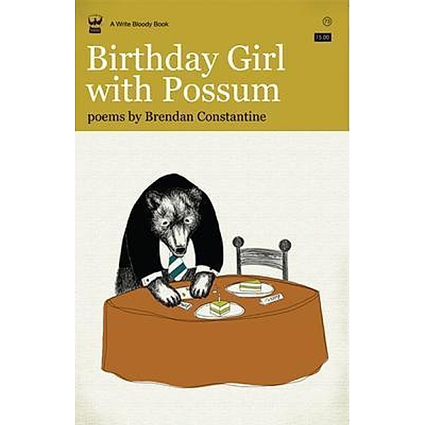 Birthday Girl with Possum, Brendan Constantine
